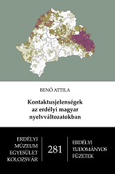 Kontaktusjelenségek az erdély magyar nyelvváltozatokban