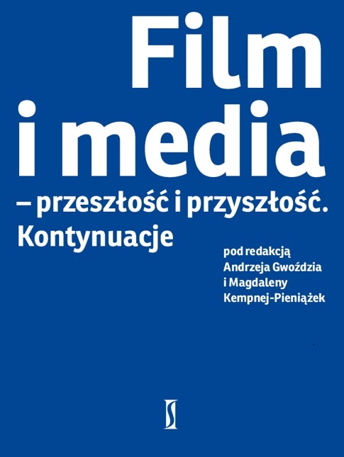 Video Capture Camera as Identity Medium of Filmic Characters – Representatives of Polish Generation X Cover Image