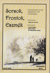 The Limits of the Commitments. The Background of  the Intellectual Mobilization of Dezső Kosztolányi Cover Image