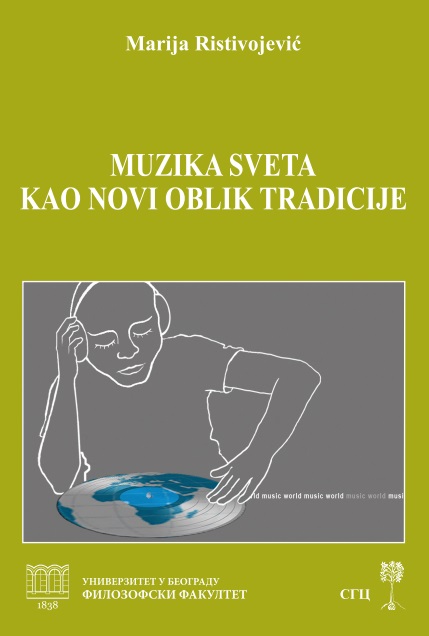 Muzika sveta kao novi oblik tradicije