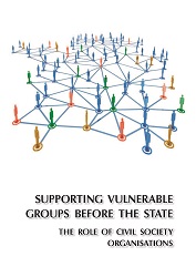 Supporting Vulnerable Groups before the State: The Role of Civil Society Organisations Cover Image