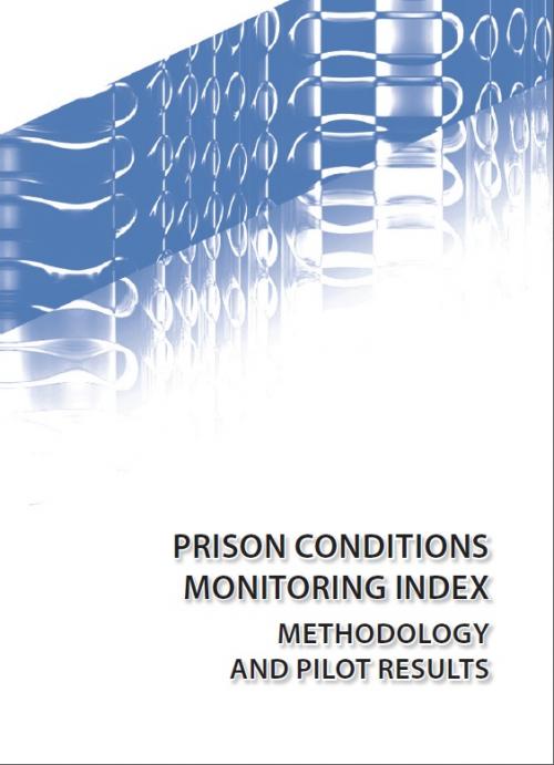 Prison Conditions Monitoring Index: Methodology and Pilot Results Cover Image