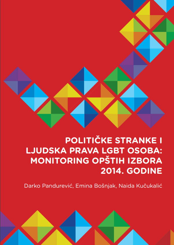 Political Parties and the Human Rights of LGBT People: Monitoring of the 2014 General Elections Cover Image