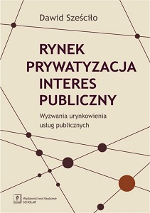 MARKET - PRIVATIZATION - PUBLIC INTEREST. CHALLENGES OF PUBLIC SERVICES' MARKETIZATION