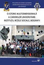 O istorie multidimensională a carierelor universitare: instituții, rețele sociale, biografii