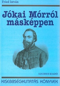 Jókai Mórról másképpen