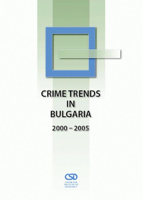 Crime Trends in Bulgaria 2000 - 2005 Cover Image