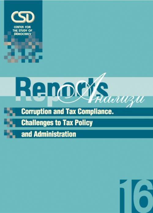 CSD-Report 16 - Corruption and Tax Compliance. Policy and Administration Challenges