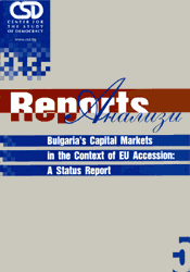CSD-Report 05 -  Bulgaria’s Capital Markets in the Context of EU Accession: A Status Report Cover Image