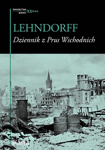 Diary from East Prussia. Notes of a Physician from the Years 1945-1947