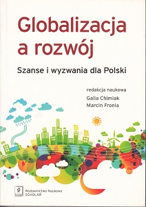 GLOBALIZATION AND DEVELOPMENT. CHANCES AND CHALLENGES FOR POLAND Cover Image