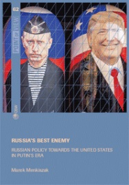 Russia’s best enemy. Russian policy towards the United States in Putin’s era Cover Image