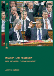 In a state of necessity. How has Orban changed Hungary