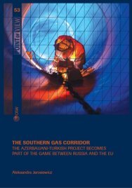 The Southern Gas Corridor. The Azerbaijani-Turkish project becomes part of the game between Russia and the EU