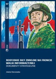 Russia's armed forces on the information war front. Strategic documents Cover Image