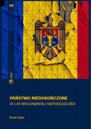 The unfinished state. 25 years of independent Moldova Cover Image