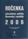 Chronológia dôležitých udalostí v slovenskej zahraničnej politike v roku 2006