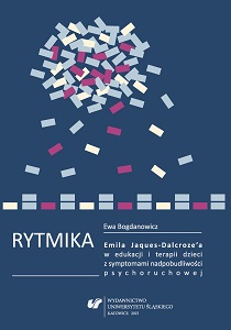 Jaques-Dalcroze’s Eurhythmics in the education and therapy of children with symptoms of attention deficit hyperactivity disorder