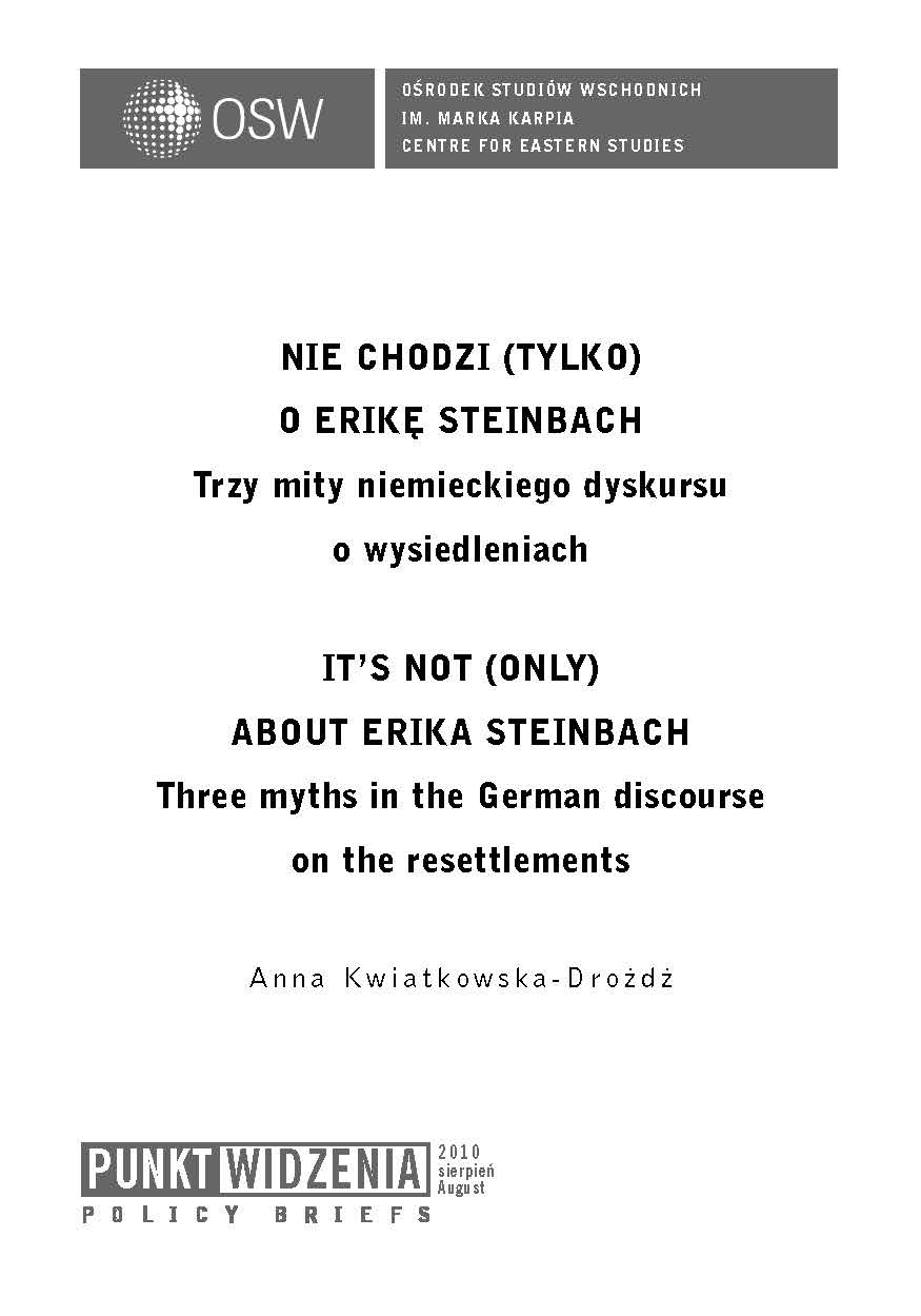 Nie chodzi (tylko) o Erikę Steinbach. Trzy mity niemieckiego dyskursu o wysiedleniach