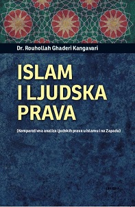 Islam and Human Rights (Comparative analysis of human rights in Islam and the West)