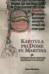 Kapitula pri Dóme sv. Martina - intelektuálne centrum Bratislavy v 15. storočí