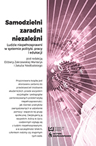 Samodzielni, zaradni, niezależni