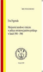 National and ethnic minorities in the educational policy of the Polish State in the years 1944 – 1966
