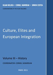 Culture, Elites and European Integration. Volume III – History