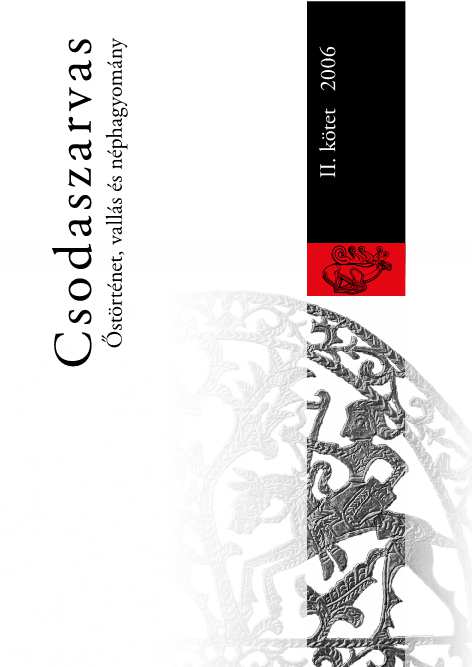 The Ethnic Identity of the Early Hungarians and the Legend of the White Stag Cover Image