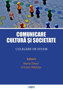 Comunicare, cultură şi societate. Culegere de studii