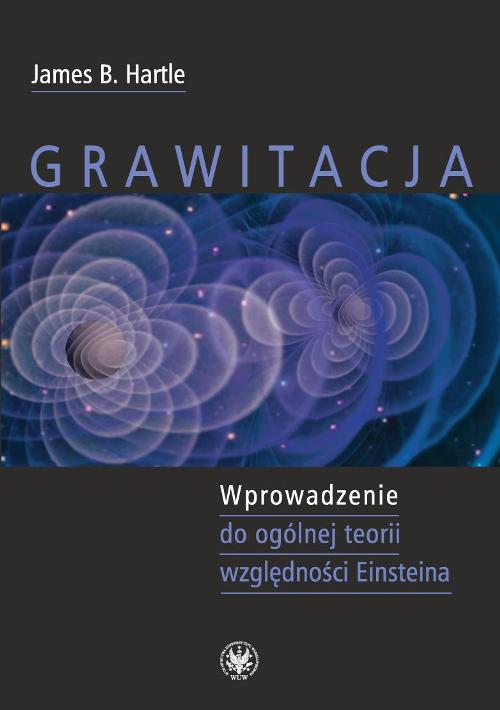Gravity: An Introduction to Einstein’s General Relativity Cover Image