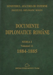 Documente Diplomatice Române (1884-1885)