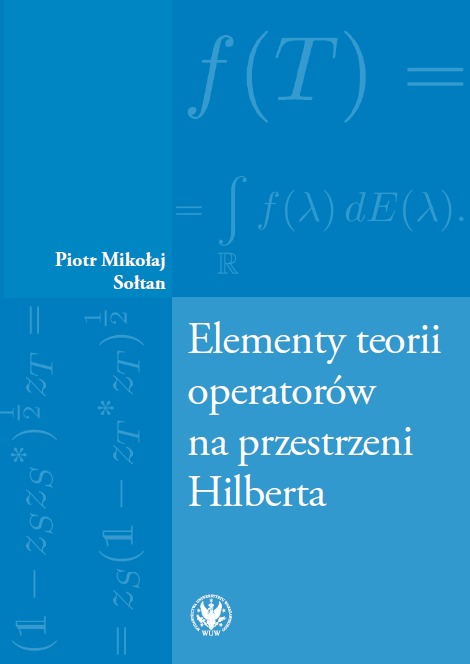 Elementy teorii operatorów na przestrzeni Hilberta