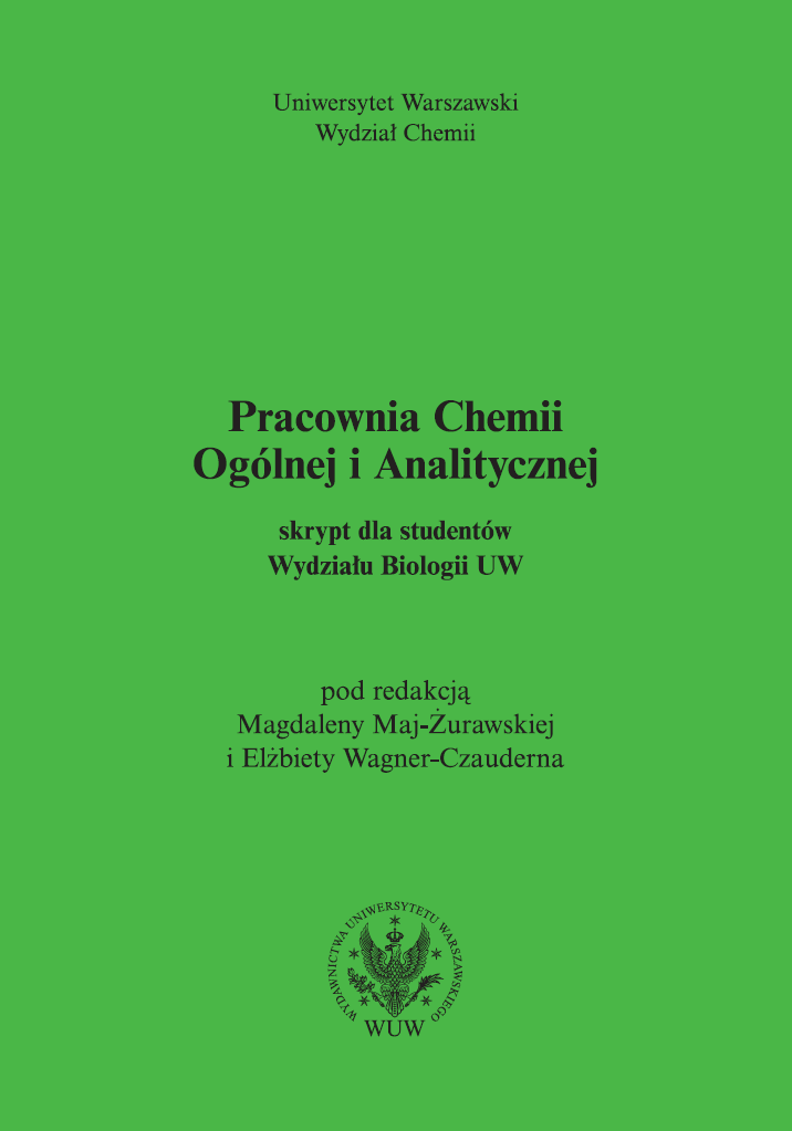 The General and Analytical Chemistry Laboratory. The Script for Students of the Faculty of Biology at the University of Warsaw Cover Image