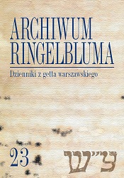 The Ringelblum Archive. Volumen 23. The Diaries from the Warsaw Ghetto