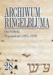 The Ringelblum Archive. Volumen 28. Memoirs of Cwi Pryłucki (1905–1939) Cover Image