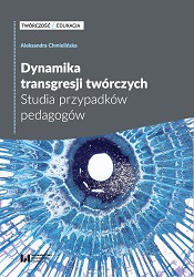 Dynamics of Creative Transgressions. Educationalist Case Study