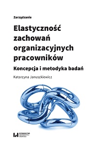 Flexibility of the Employees' Organizational Behavior. A Concept and Methodology of the Studies