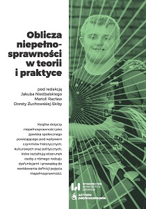 Need for Changes in the Operational Model Adopted by Public Institutions in Relation to Disabled Individuals. Demographic, Economic and Social Context Cover Image