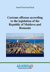 Customs offenses according to the legislation of the Republic of Moldova and Romania Cover Image