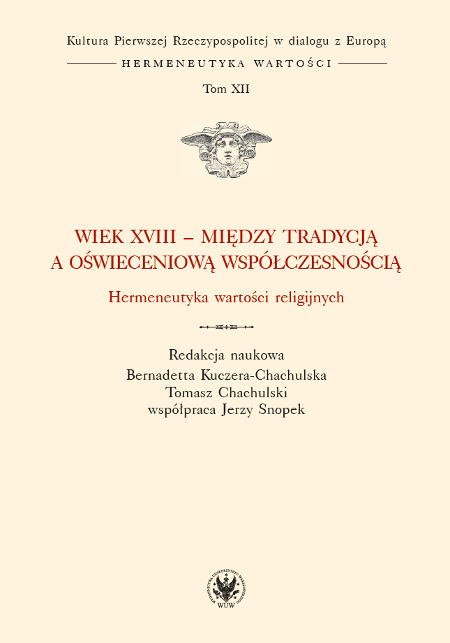 18th Century ‒ Between Tradition and Enlightenment Age Contemporaneity. Hermeneutics of Religious Values