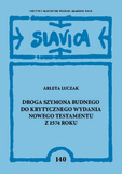 Szymon Budny’s path to the release of the 1574 critical edition of the New Testament