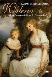 Valérie, or the Letters of Gustave de Linar to Ernest de G… Cover Image