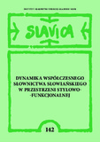 Dynamika współczesnego słownictwa słowiańskiego w przestrzeni stylowo-funkcjonalnej