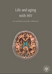 Life and aging with HIV. An interdisciplinary approach