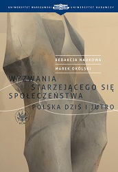 The Challenges of an Aging Society: Poland Today and Tomorrow Cover Image