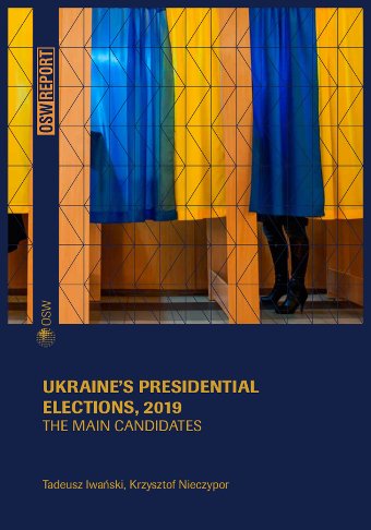 Ukraine’s presidential elections, 2019. The main candidates Cover Image