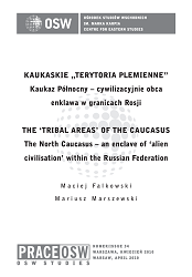 The ‘Tribal Areas’ of the Caucasus. The North Caucasus – an enclave of ‘alien civilisation’ within the Russian Federation Cover Image