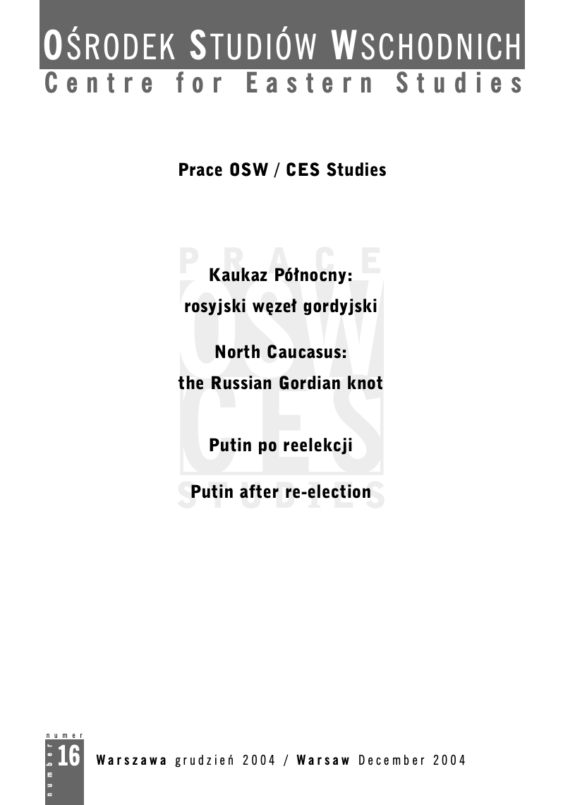 North Caucasus: the Russian Gordian knot The key problems and conflicts in the region and the effect thereof on the future of Russia