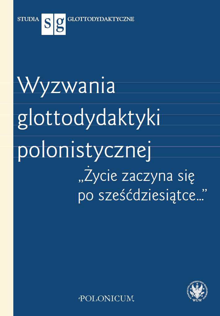 Challenges of Polish Glottodidactics. “Life Begins at Sixty…” Cover Image